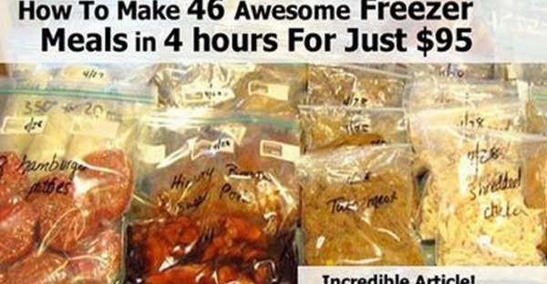 How To Make 46 Awesome Freezer Meals in 4 hours For Just $95